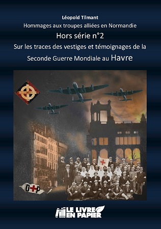 publier-un-livre.com_3129-hommages-aux-troupes-alliees-en-normandie-hors-serie-n-2-le-havre