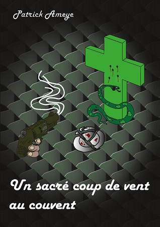publier-un-livre.com_3130-un-sacre-coup-de-vent-au-couvent