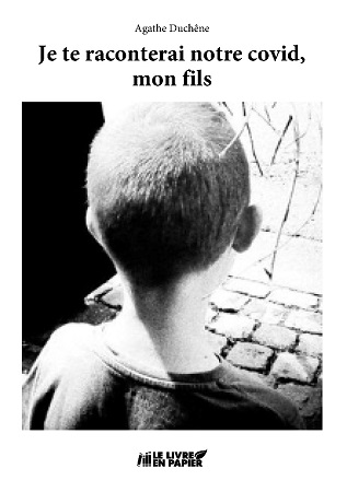 publier-un-livre.com_3161-je-te-raconterai-notre-covid-mon-fils