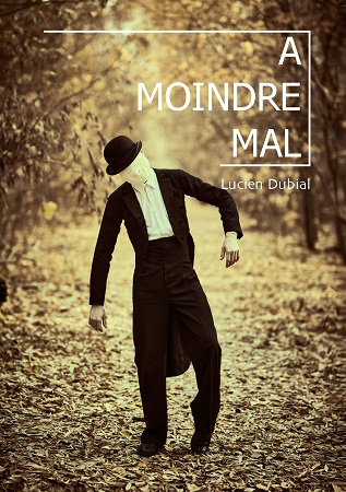 publier-un-livre.com_3176-a-moindre-mal