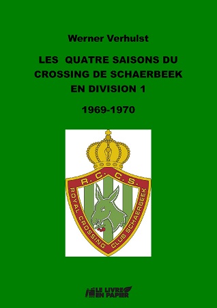 publier-un-livre.com_3178-les-quatre-saisons-du-crossing-de-schaerbeek-en-division-1-1969-1970