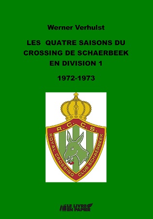 publier-un-livre.com_3181-les-quatre-saisons-du-crossing-de-schaerbeek-en-division-1-1972-1973