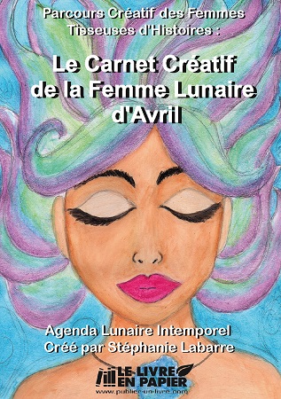 publier-un-livre.com_3206-le-carnet-creatif-de-la-femme-lunaire-d-avril