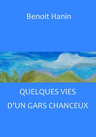 publier-un-livre.com_3212-quelques-vies-d-un-gars-chanceux