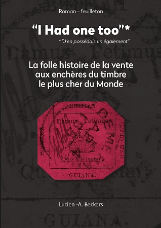 publier-un-livre.com_3224-i-have-one-too-la-folle-histoire-du-timbre-le-plus-cher-du-monde