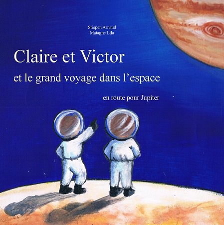 publier-un-livre.com_3253-claire-et-victor-et-le-grand-voyage-dans-l-espace-en-route-pour-jupiter