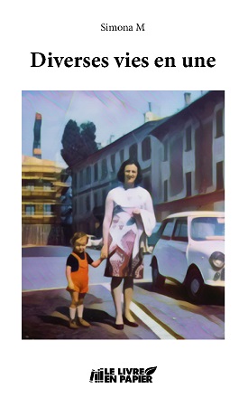 publier-un-livre.com_3283-diverses-vies-en-une