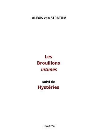 publier-un-livre.com_3351-les-brouillons-intimes-suivi-de-hysteries