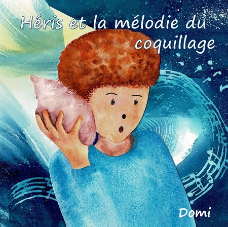 publier-un-livre.com_3430-heris-et-la-melodie-du-coquillage