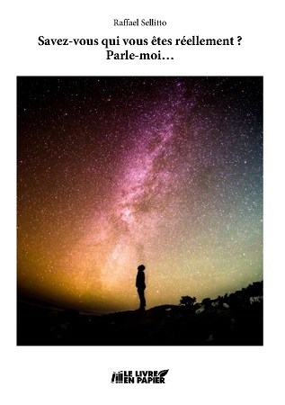publier-un-livre.com_345-savez-vous-qui-vous-etes-reellement-parle-moi