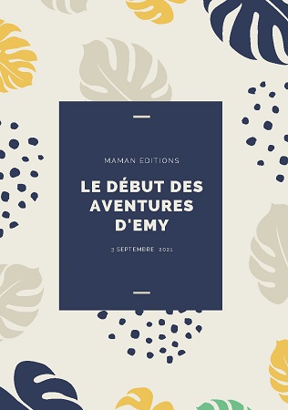 publier-un-livre.com_3452-le-debut-des-aventures-d-emy