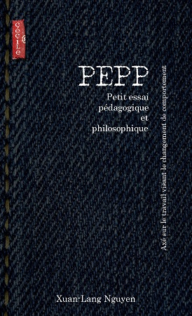 publier-un-livre.com_3568-pepp-petit-essai-pedagogique-et-philosophique-axe-sur-le-travail-visant-le-changement-de-comportement