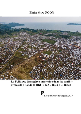 publier-un-livre.com_3573-la-politique-etrangere-americaine-dans-les-conflits-armes-de-l-est-de-la-rdc-de-g-bush-a-j-biden