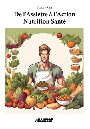 publier-un-livre.com_3581-de-l-assiette-a-l-action-votre-plan-pour-une-meilleure-sante