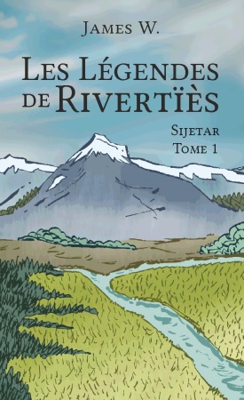 publier-un-livre.com_3611-les-legendes-de-riverties-sijetar-tome-1