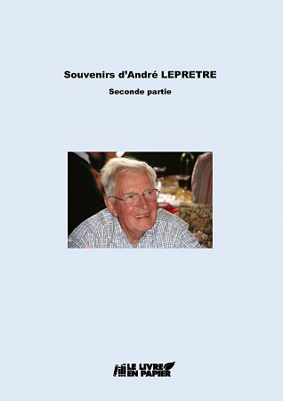 publier-un-livre.com_362-souvenirs-d-andre-lepretre-2eme-partie