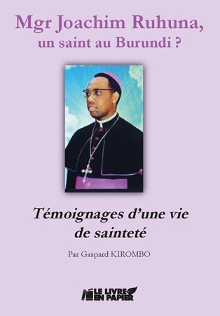 publier-un-livre.com_3628-mgr-joachim-ruhuna-un-saint-au-burundi