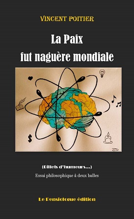 publier-un-livre.com_363-la-paix-fut-naguere-mondiale