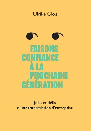 publier-un-livre.com_3645-faisons-confiance-a-la-prochaine-generation