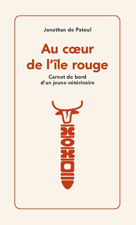 publier-un-livre.com_3698-au-coeur-de-l-ile-rouge-carnet-de-bord-d-un-jeune-veterinaire