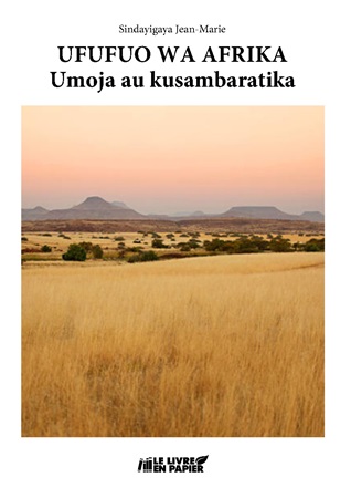 publier-un-livre.com_3735-ufufuo-wa-afrika-umoja-au-kusambaratika