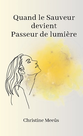 publier-un-livre.com_3807-quand-le-sauveur-devient-passeur-de-lumiere