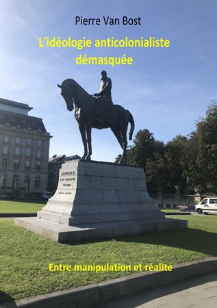 publier-un-livre.com_3830-l-ideologie-anticolonialiste-demasquee-entre-manipulation-et-realite