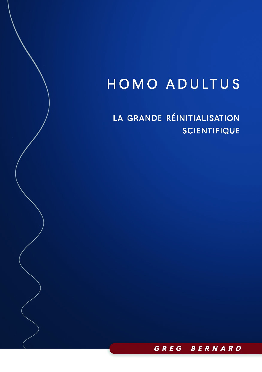 publier-un-livre.com_3841-homo-adultus-la-grande-reinitialisation-scientifique