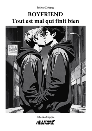 publier-un-livre.com_3893-boyfriend-tout-est-mal-qui-finit-bien