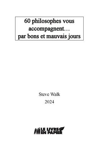 publier-un-livre.com_3904-60-philosophes-vous-accompagnent-par-bons-et-mauvais-jours