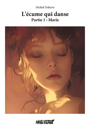 publier-un-livre.com_3972-l-ecume-qui-danse-partie-1-marie
