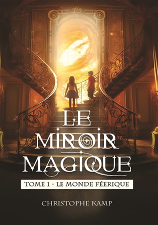 publier-un-livre.com_4108-le-miroir-magique-tome-1-le-monde-feerique