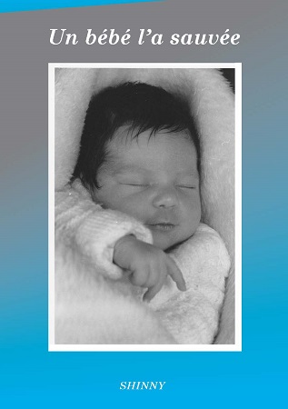 publier-un-livre.com_413-un-bebe-l-a-sauvee
