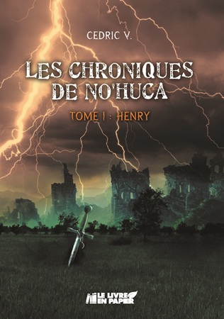 publier-un-livre.com_4392-les-chroniques-de-no-huca-tome-1-henry