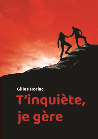 publier-un-livre.com_4592-t-inquiete-je-gere