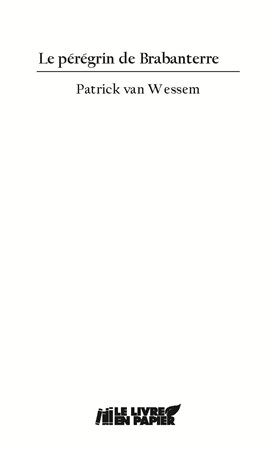 publier-un-livre.com_4667-le-peregrin-de-brabanterre
