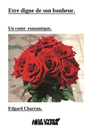 publier-un-livre.com_4690-etre-digne-de-son-bonheur