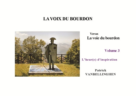publier-un-livre.com_4742-la-voix-du-bourdon-versus-la-voie-du-bourdon-volume-3-l-heure-d-inspiration