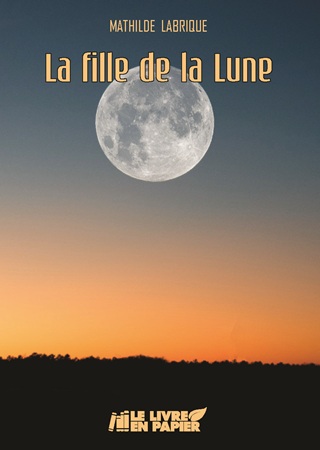 publier-un-livre.com_4743-la-fille-de-la-lune