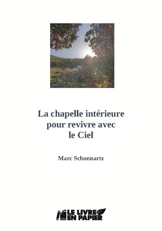 publier-un-livre.com_4745-la-chapelle-interieure-pour-revivre-avec-le-ciel