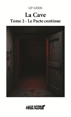 publier-un-livre.com_4859-la-cave-tome-2-le-pacte-continue