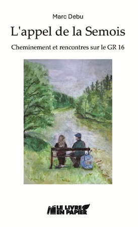 publier-un-livre.com_4896-l-appel-de-la-semois-cheminement-et-rencontres-sur-le-gr-16