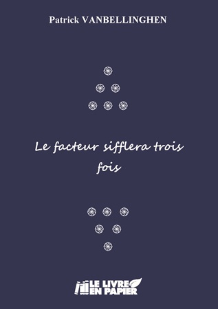 publier-un-livre.com_5072-le-facteur-sifflera-trois-fois