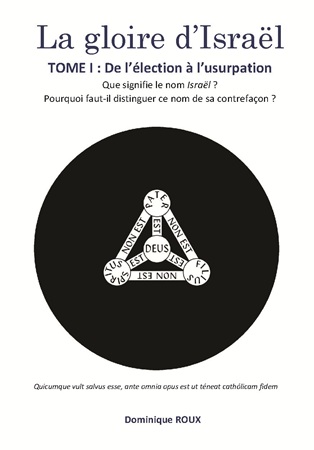 publier-un-livre.com_5088-la-gloire-d-israel-tome-i-de-l-election-a-l-usurpation