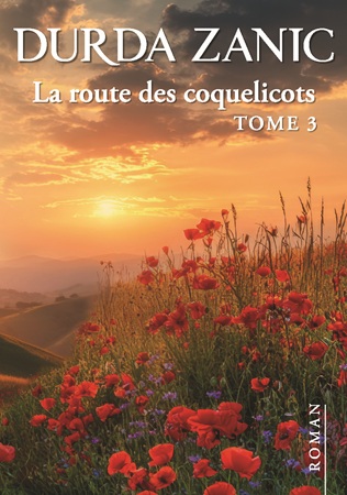 publier-un-livre.com_5104-la-route-des-coquelicots-tome-3