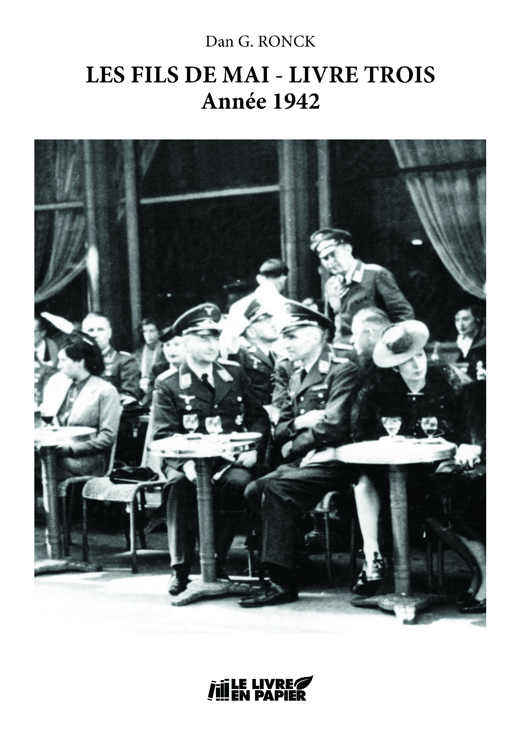 publier-un-livre.com_5115-les-fils-de-mai-livre-trois-annee-1942