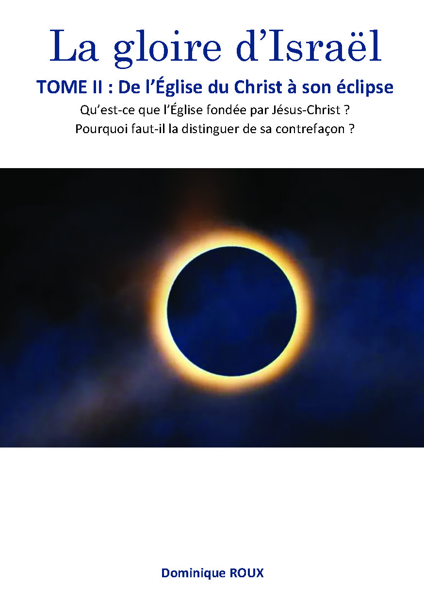 publier-un-livre.com_5131-la-gloire-d-israel-tome-2-de-l-eglise-du-christ-a-son-eclipse