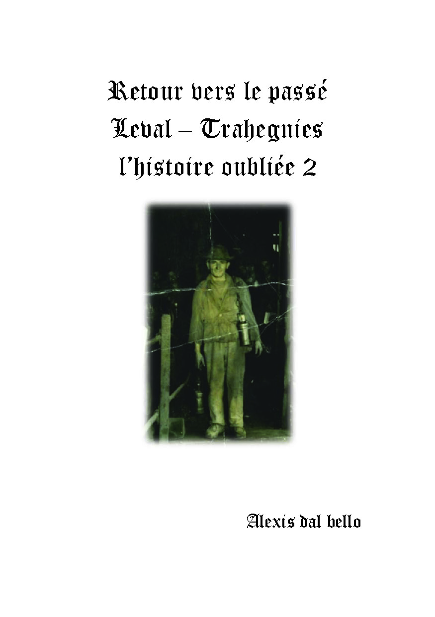 publier-un-livre.com_5196-retour-vers-le-passe-leval-trahegnies-l-histoire-oubliee-2