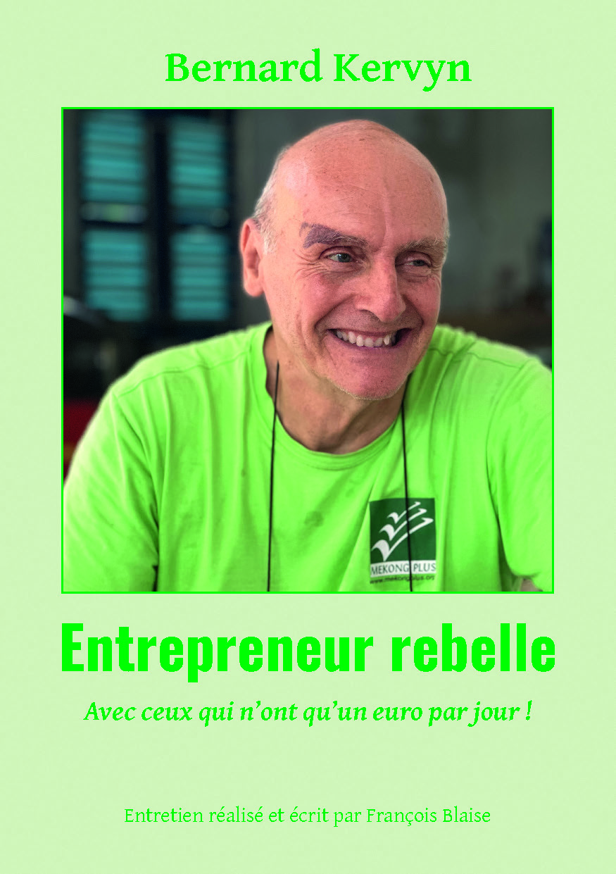 publier-un-livre.com_5226-bernard-kervyn-entrepreneur-rebelle-avec-ceux-qui-n-ont-qu-un-euro-par-jour