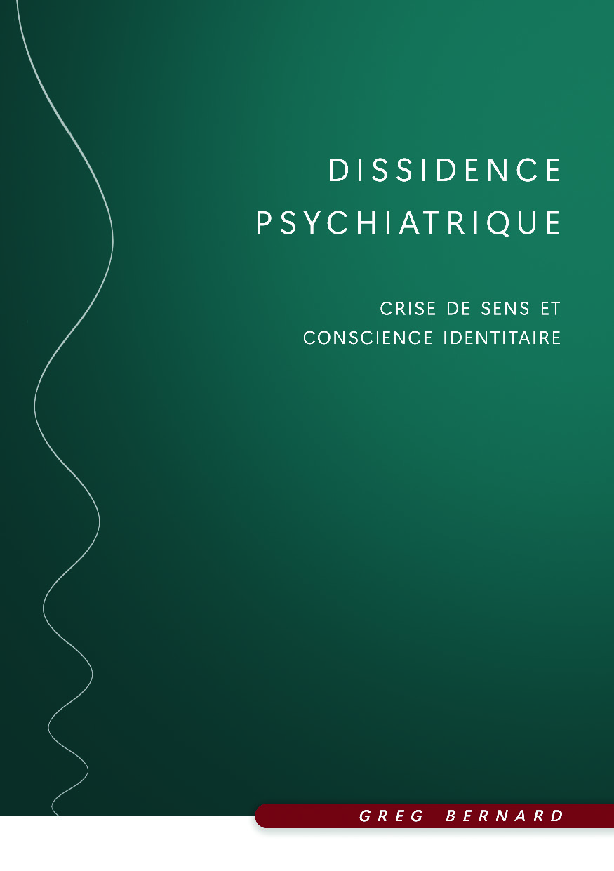 publier-un-livre.com_5247-dissidence-psychiatrique-crise-de-sens-et-conscience-identitaire